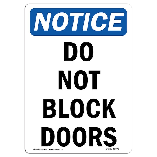 Safety Sign, OSHA Notice, 5" Height, Do Not Block Doors Sign, Portrait, 10PK